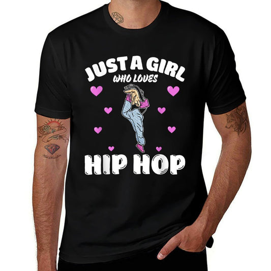 Just A Girl Who Loves Hip Hop, Music Lover  Cotton T-Shirt
