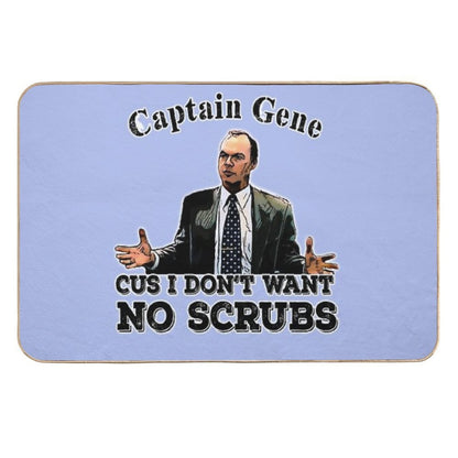 The Other Guys Movie Quote Captain Gene No Scrubs  Rapid-Drying Bath Mat