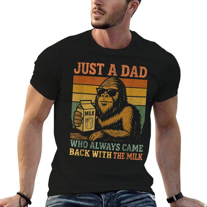 Bigfoot Dad, Just A Dad Who Always Came Back With The Milk  Vintage-inspired T-Shirt