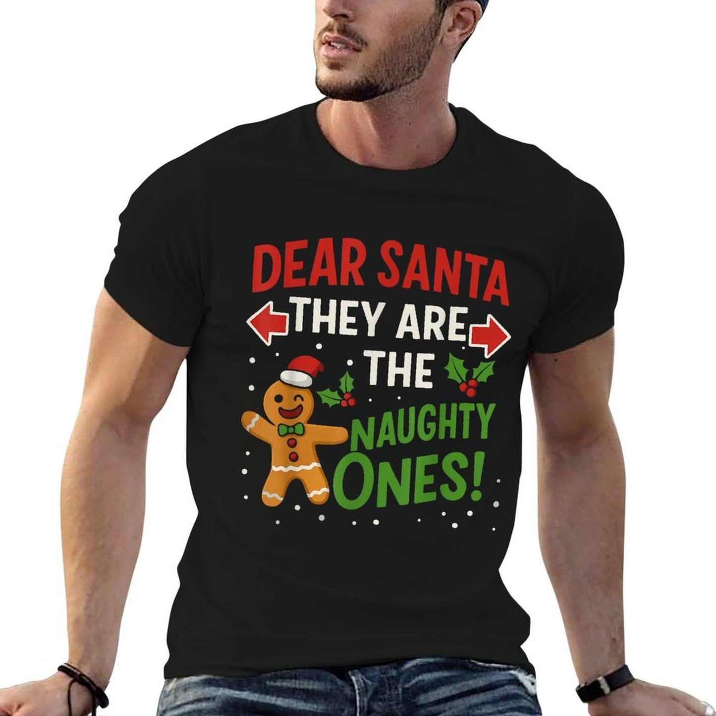 Fun Christmass, Dear Santa They’re The Naughty Ones  Lightweight T-Shirt