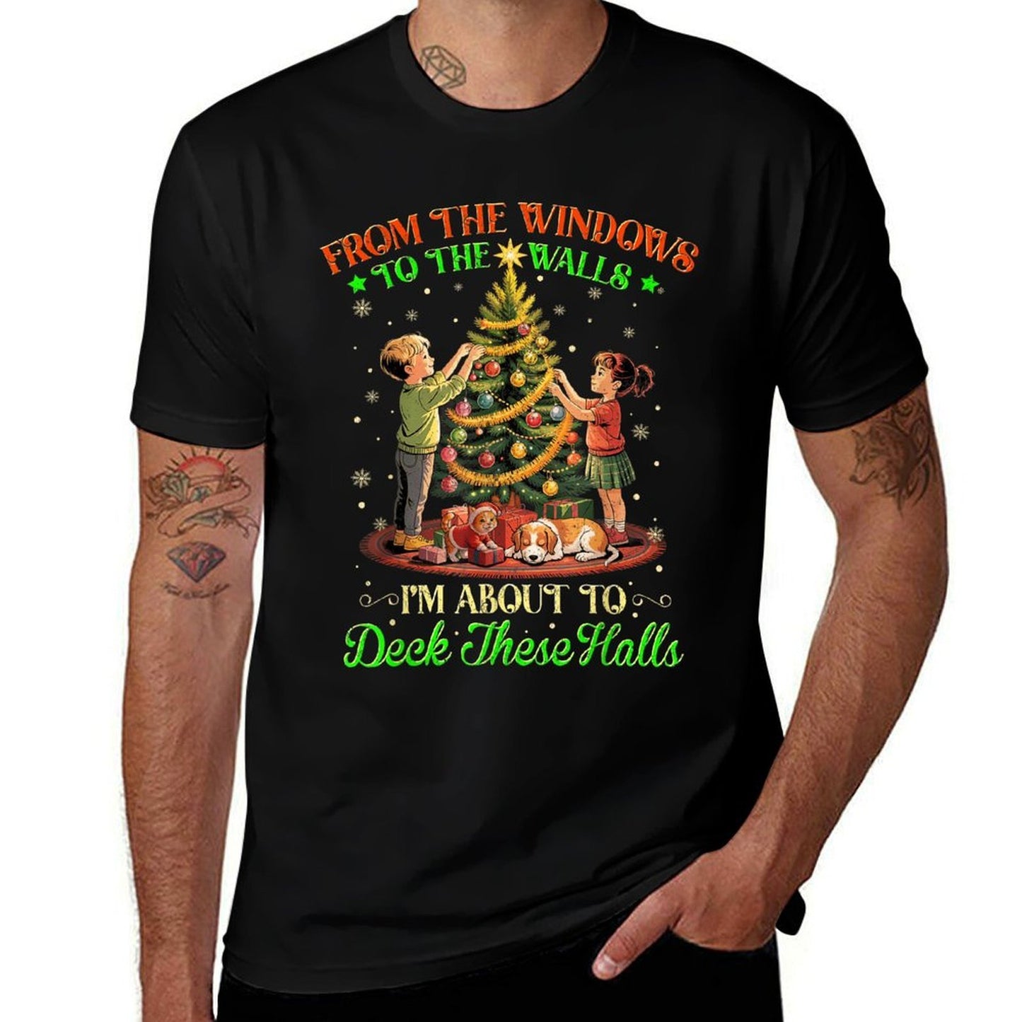 from The Windows to The Walls Funny Christmas Tree Saying  Odor-resistant T-Shirt