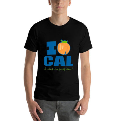 I Love Cal Be A Peach Vote for Big Dumper  Polyester Blend T-Shirt
