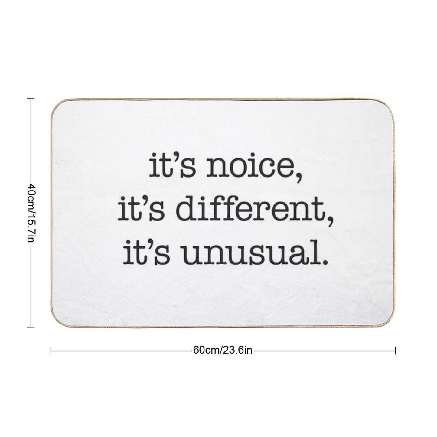 It’s Noice, It’s Different, It’s Unusual – Kath And Kim, Black Type  Easy To Clean Bath Mat