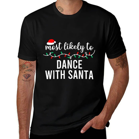 Most Likely To Christmas Matching Family Pajamas Funny  Graphic-printed T-Shirt