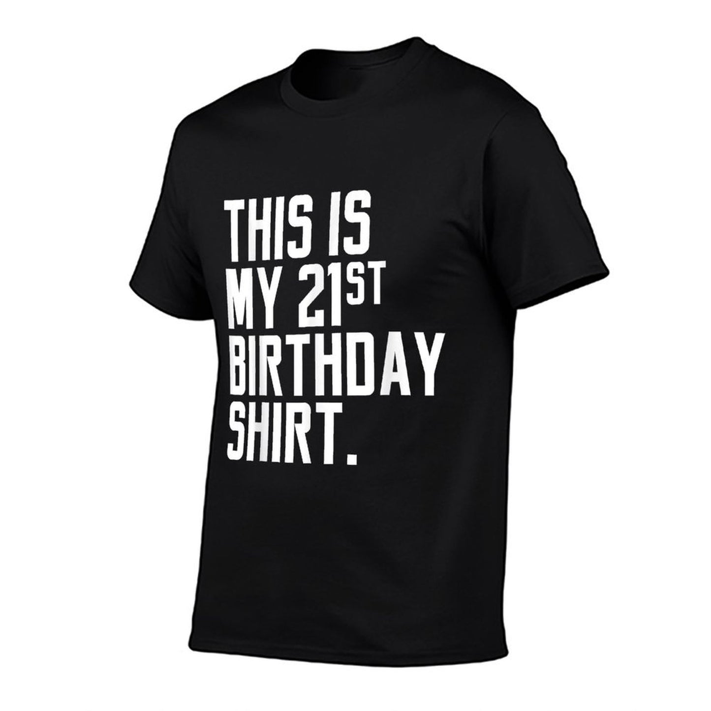 Funny 21st Birthday Gift  Lightweight T-Shirt
