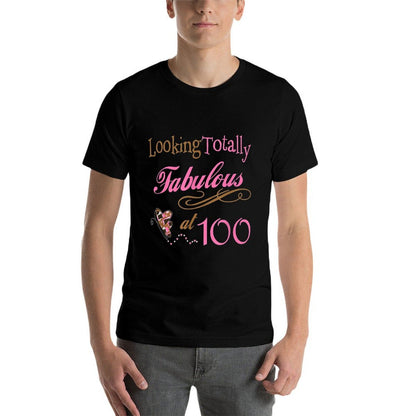 Fabulous 100th Birthday Party - Cute Happy 100th Birthday  Versatile T-Shirt