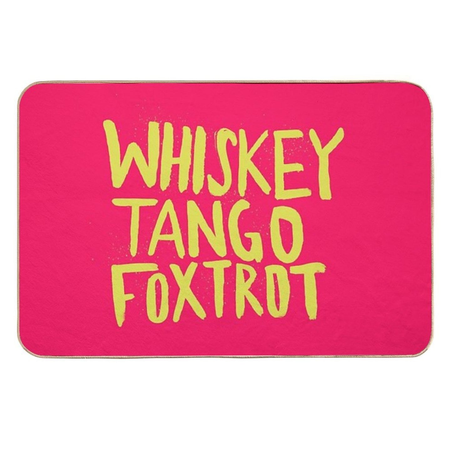Whiskey Tango Foxtrot - Color Edition  Easy Maintenance Bath Mat