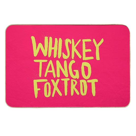 Whiskey Tango Foxtrot - Color Edition  Easy Maintenance Bath Mat