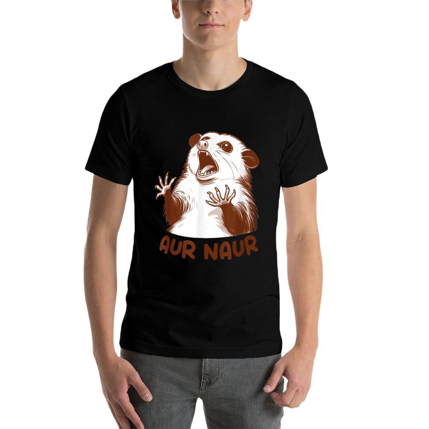 Aur Naur Possum Cute Funny Sarcastic Meme Possum Opossum  Quick-drying T-Shirt