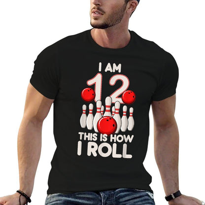 12 Year Old Bowling Party 12th Birthday Is How I Roll  Breathable T-Shirt