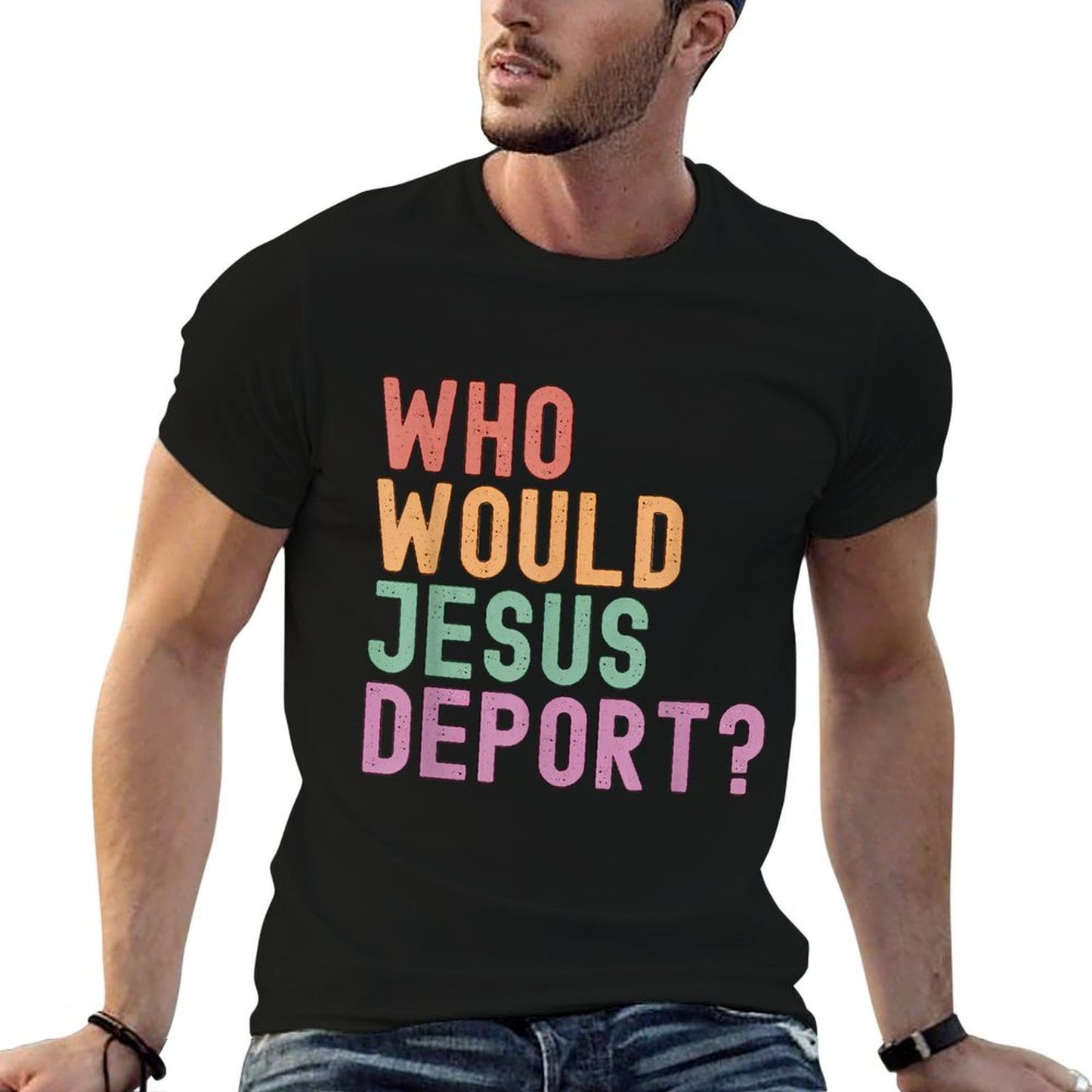 Who Would Jesus Deport Immigration Justice  Soft T-Shirt