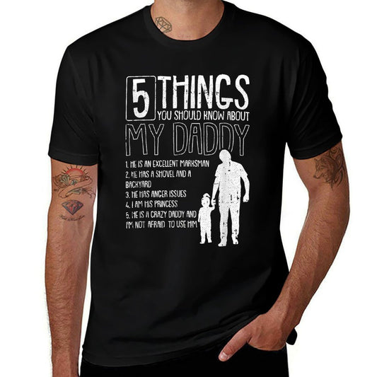 5 Things You Should Know About My Dad Fathers Day Papa Daddy  Soft T-Shirt