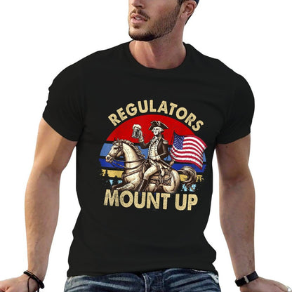Regulators Mount Up 4th Of July Independence Day  Wrinkle-resistant T-Shirt