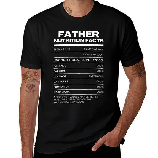 Funny Dad Nutrition Facts Fathers Day  Affordable Price T-Shirt