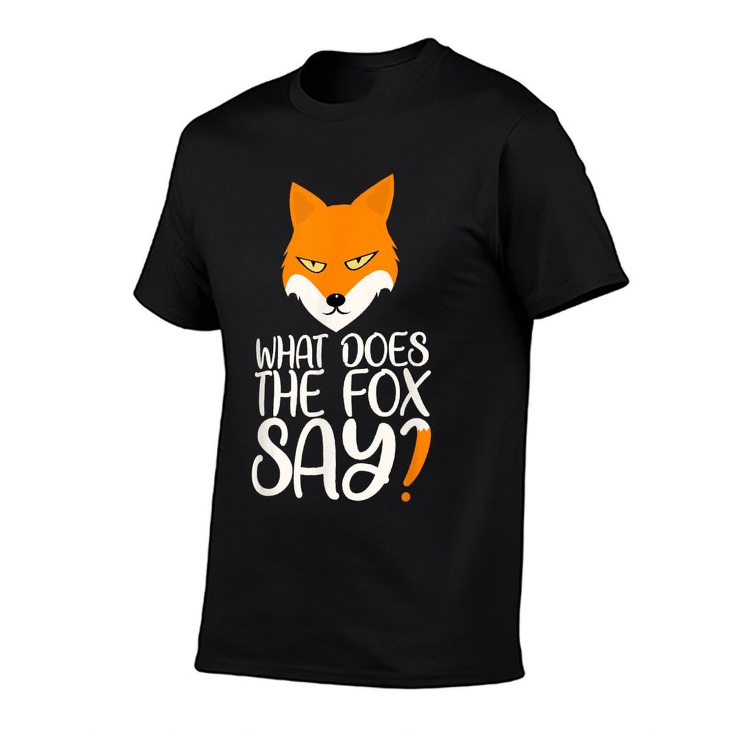 What Does The Fox Design Say  Breathable T-Shirt
