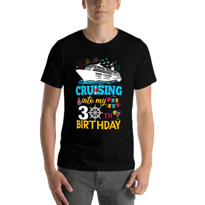 Cruising Into My 30 Year Old Birthday Party 30th B-Day  Relaxed-fit T-Shirt