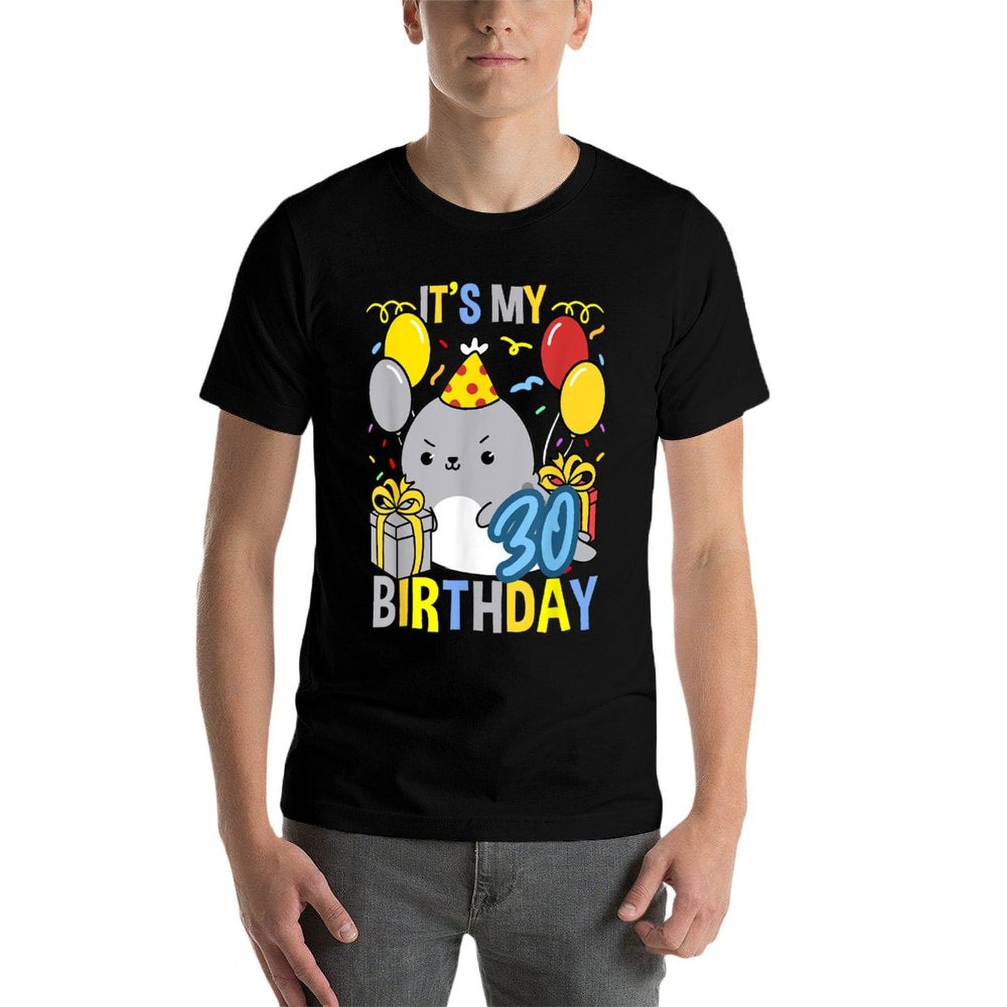 Its My 30th Birthday Seal  Affordable Price T-Shirt