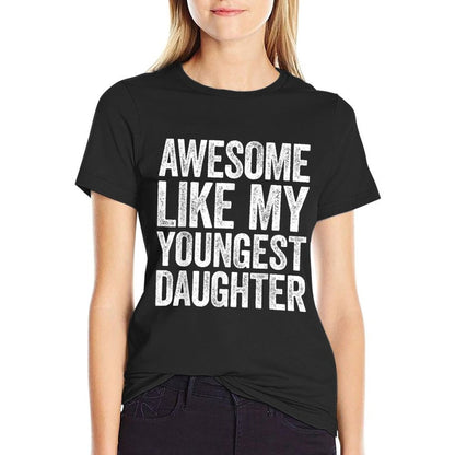 Awesome Like My Youngest Daughter Men Dad Fathers Day  Trendy Pattern T-Shirt