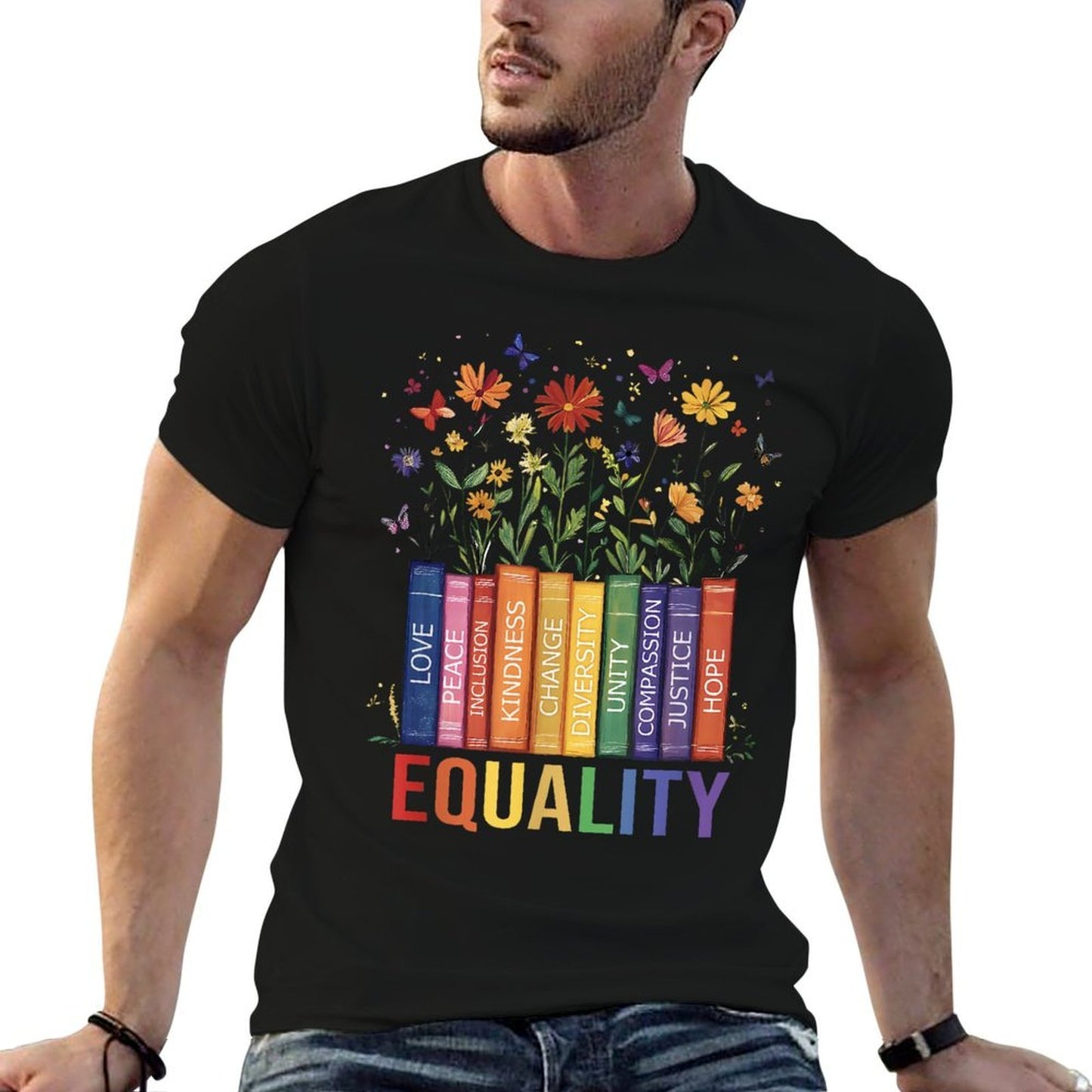 Equality Love Peace And Kindness Book Flowers LGBT Gay Pride  Tagless Design T-Shirt