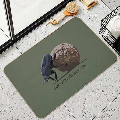 Same Shit, Different Day - Dung Beetle  Odorless Bath Mat