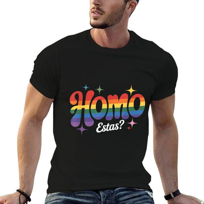 Homo Estas Spanish Mexican Gay Pride Ally LGBTQ Month  Affordable Price T-Shirt