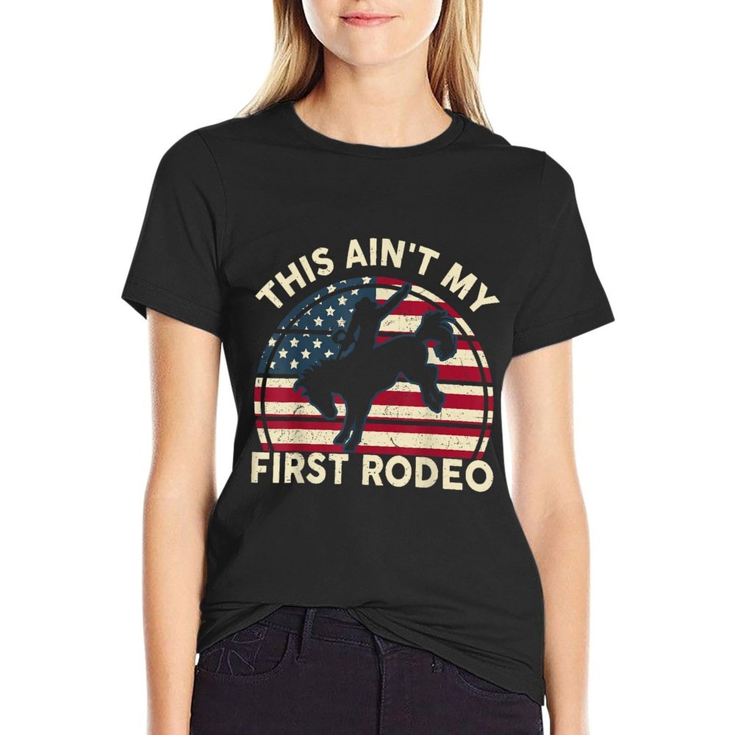 Cowboy-Shirt Aint My First Rodeo Funny Western Horse Riding  Rolled Sleeves T-Shirt