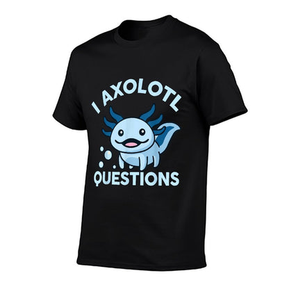I Axolotl Questions  Slim-fit Cut T-Shirt