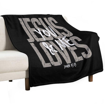 Jesus Loves You, Bible Verse, Christian, Religious, Jesus Sustainable Throw Blanket