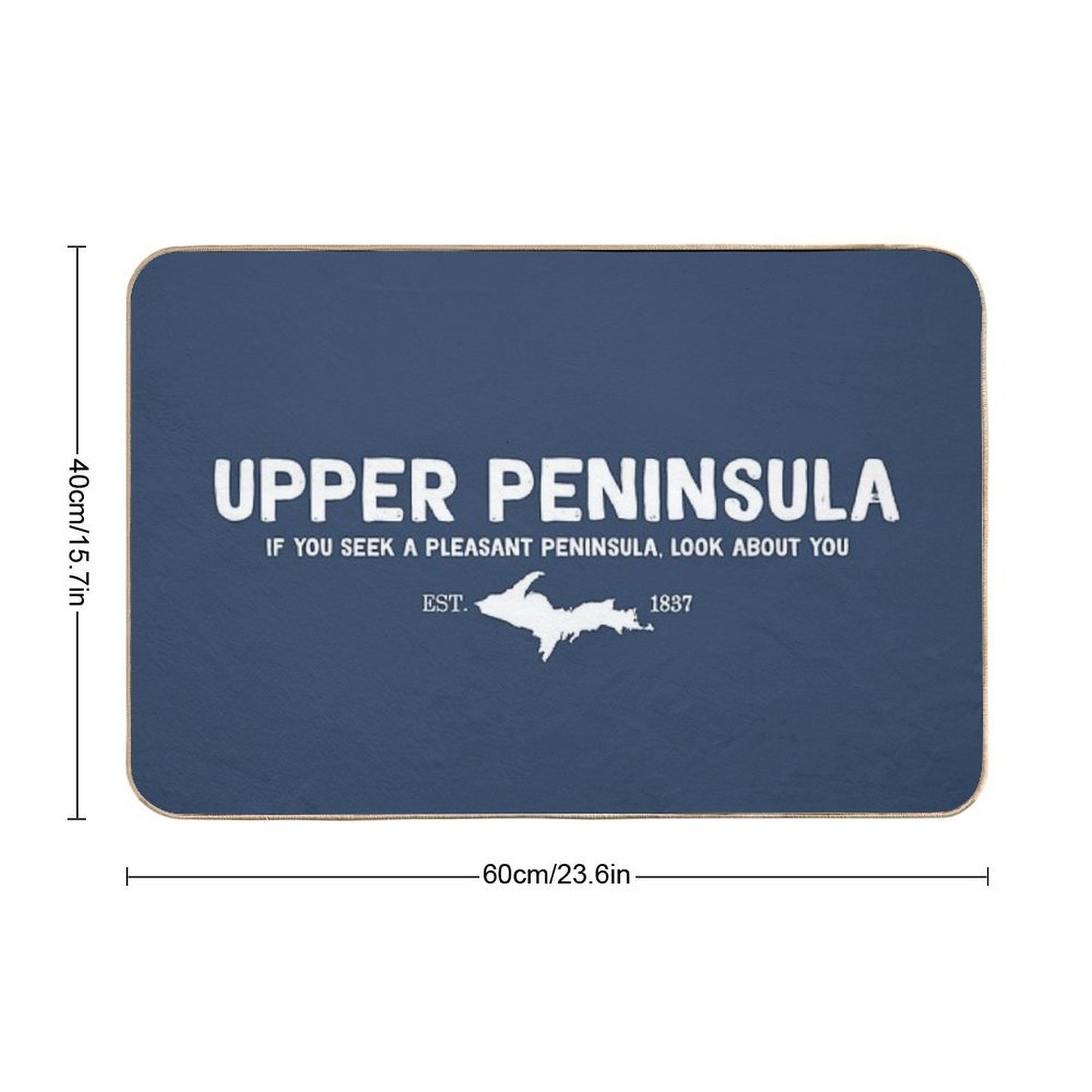 Upper Peninsula, Northern Michigan's Pleasant Peninsula U.P.  Repositionable Bath Mat