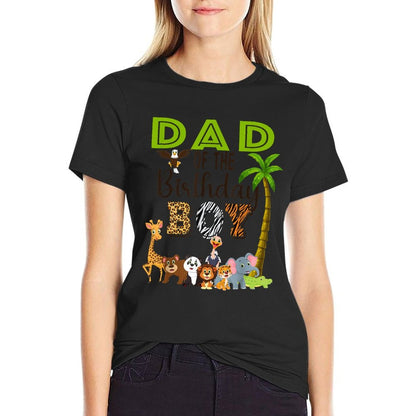 Dad of The Birthday Boy Wild Zoo Theme Safari Party  Tagless Design T-Shirt