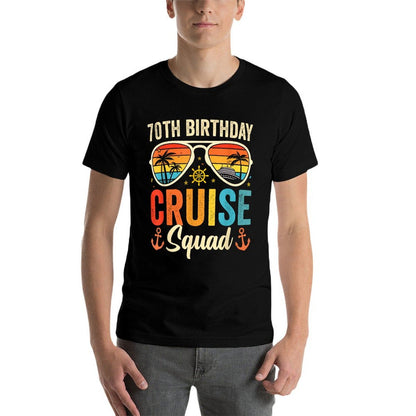 70th Birthday Cruise Squad Gifts 2025 Matching Party Family  Cotton T-Shirt