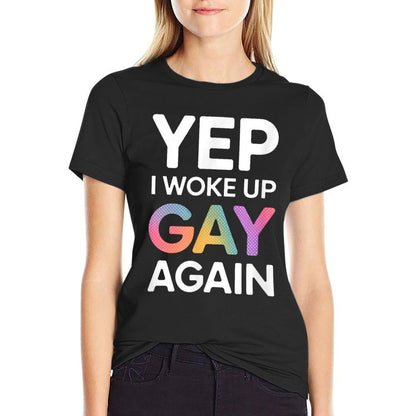 Woke-Up-Gay - Pride-Rainbow-Queer-Gay CSD-Party-LGBTQ  Wrinkle-resistant T-Shirt