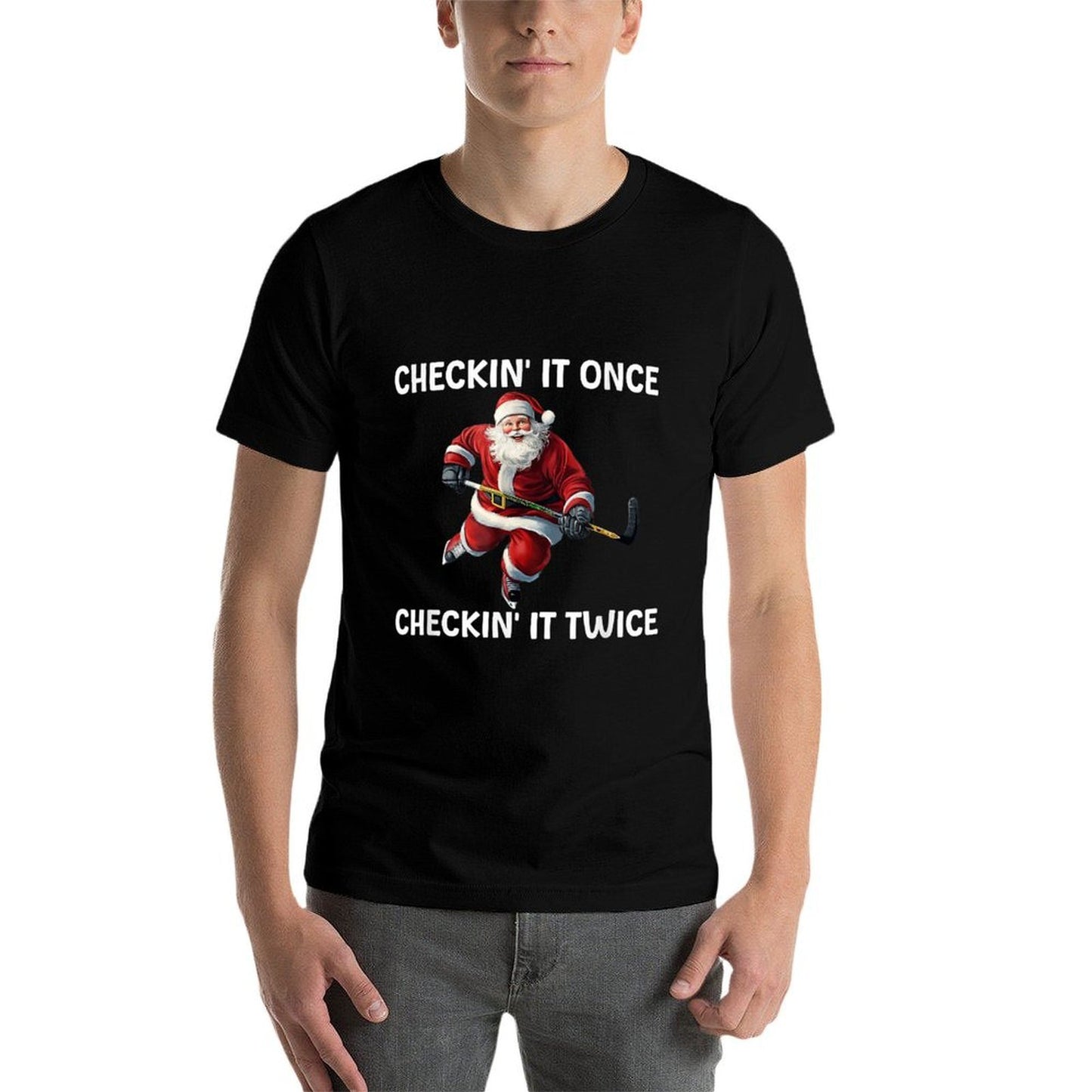 Checkin It Once Checkin It Twice Santa Hockey Christmas  Fade-proof Color T-Shirt
