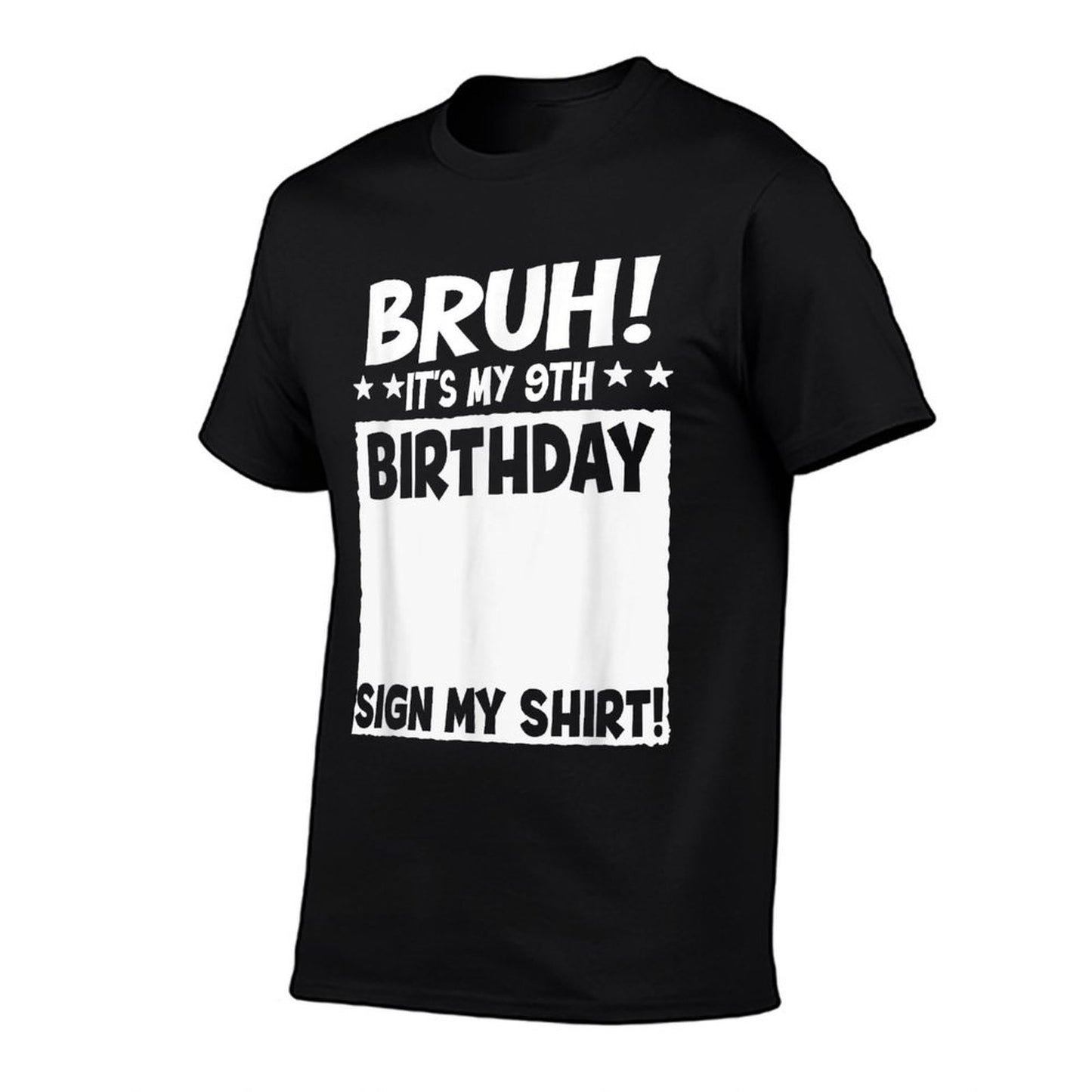 Bruh It's My 9th Birthday Sign My 9 Years Old Party  Lightweight T-Shirt