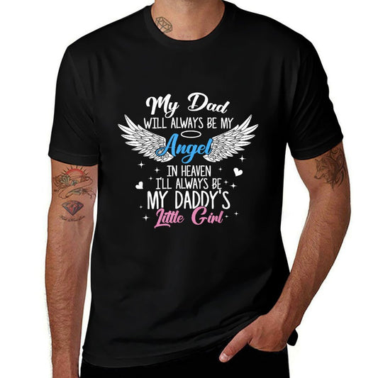 Fathers Day For Dad In Heaven In Loving Memory Of My Dad  Rolled Sleeves T-Shirt