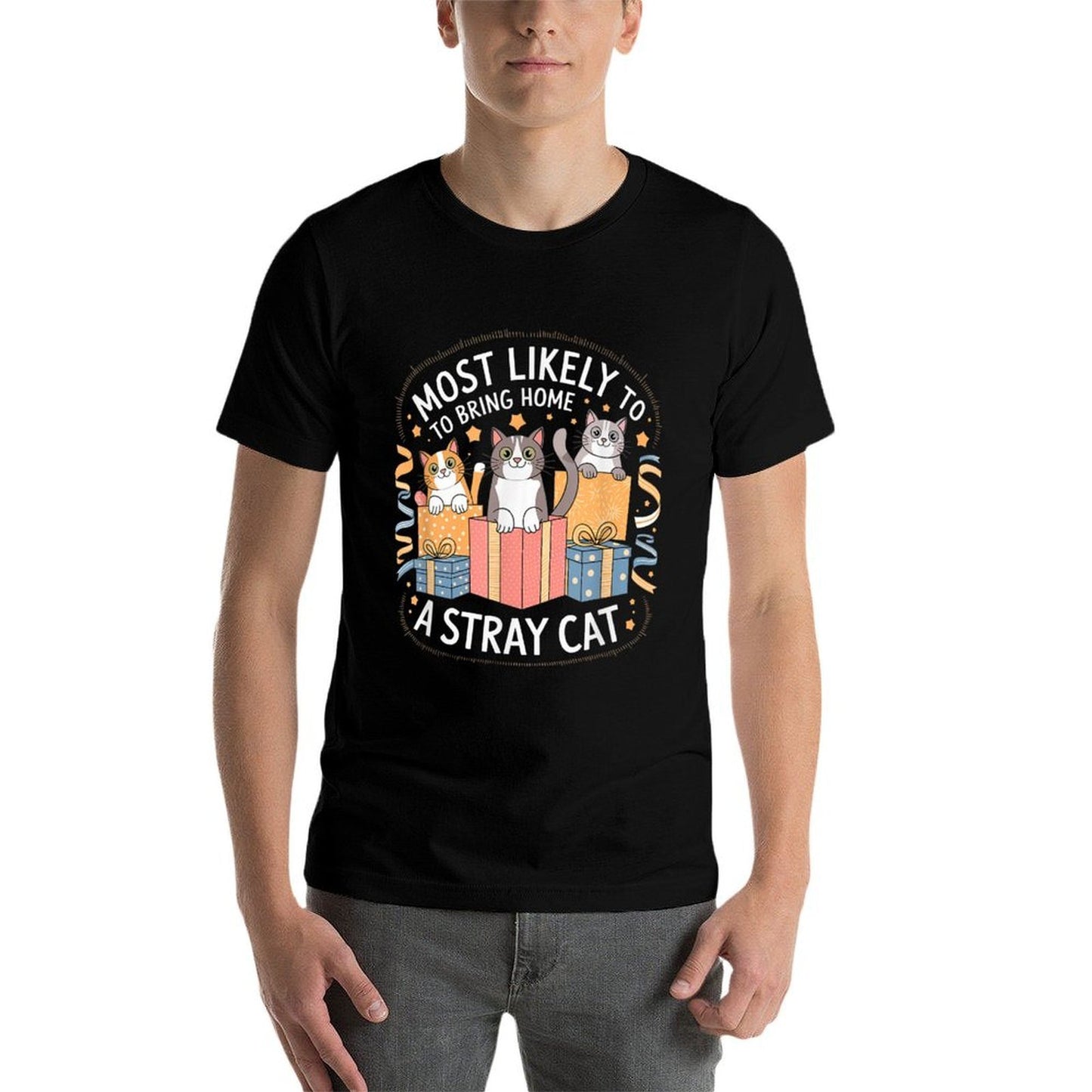 Most Likely To Bring Home Stray Cat  Summer-ready Fabric T-Shirt