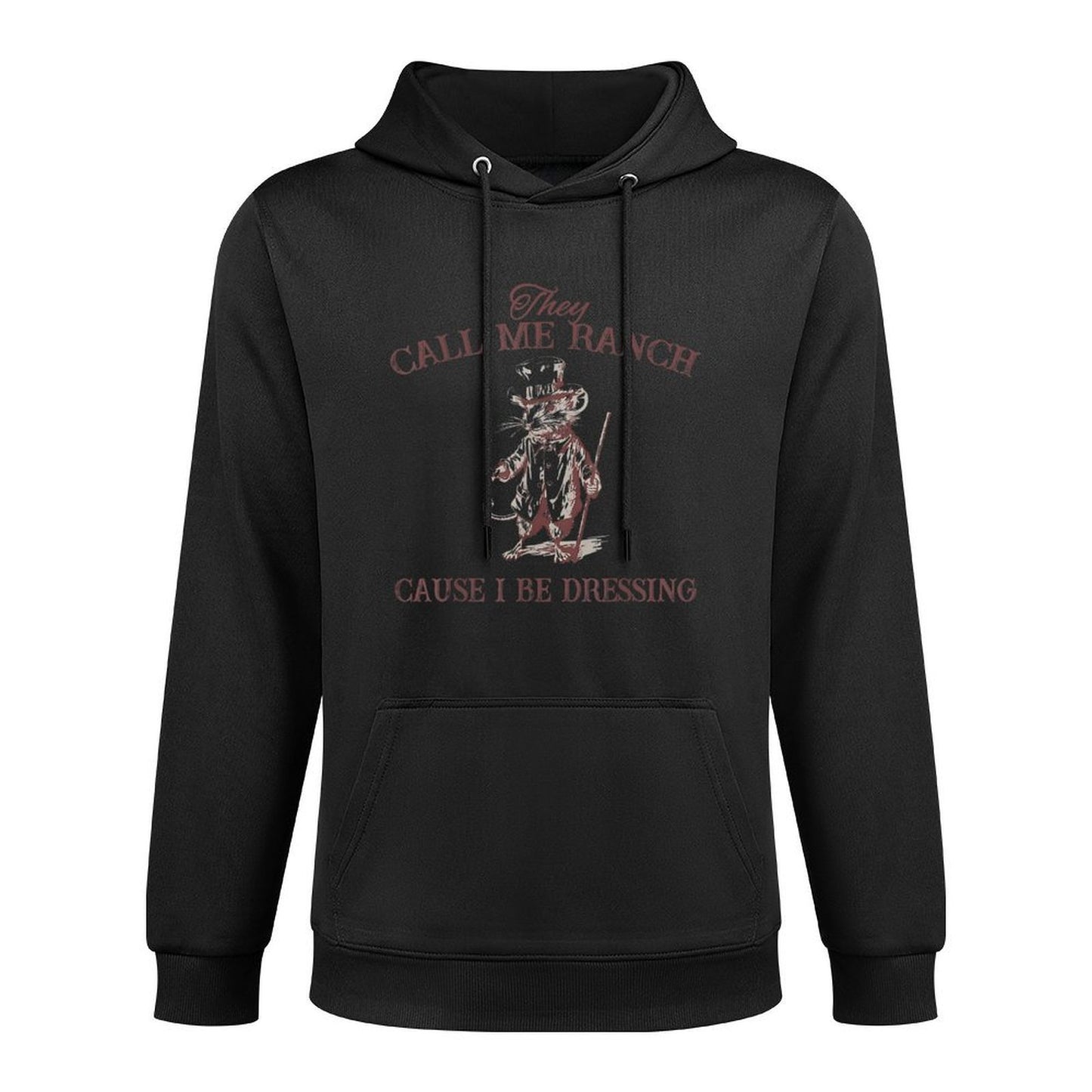 Funny Retro Vintage They Call Me Ranch Cause I Be Dressing Cotton-Polyester Blend Hoodie