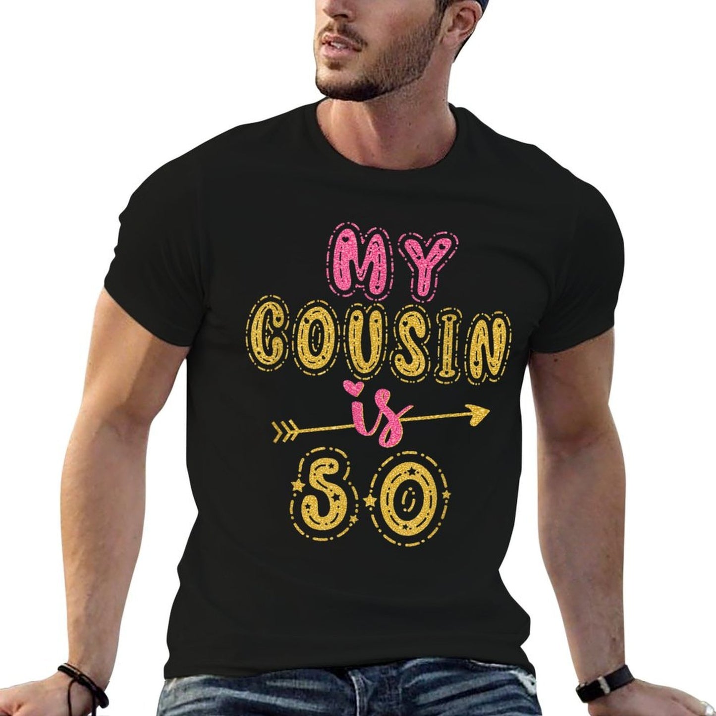 My Cousin Is 50 Years Old 50th Birthday Idea Matching  Cotton T-Shirt