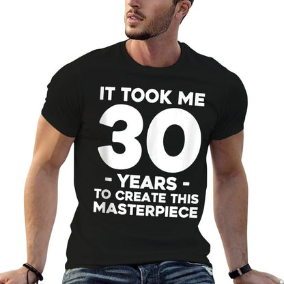 Funny 30th Birthday Joke 30 Years Old Gag Gift Idea  Slim-fit Cut T-Shirt