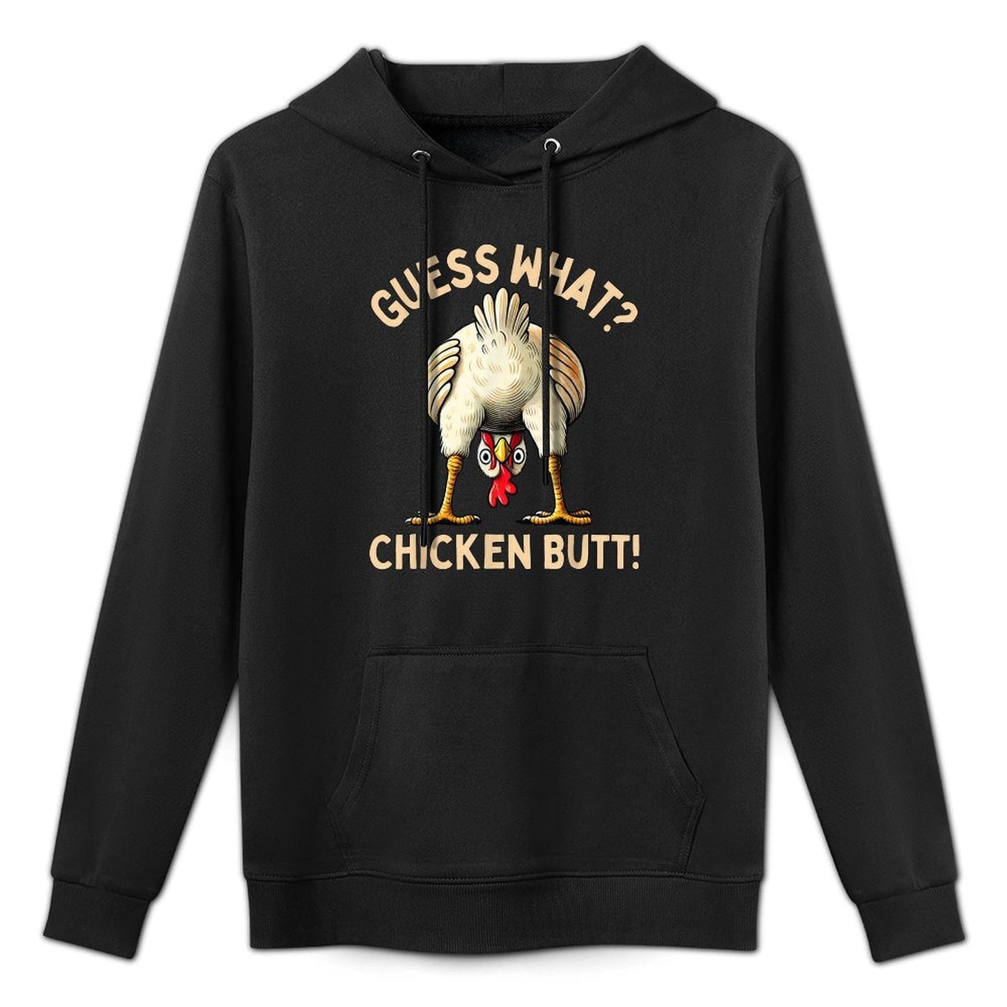 Guess What Chicken Butt Chicken Lover Funny Chicken Meme Medium-Weight Fabric Hoodie