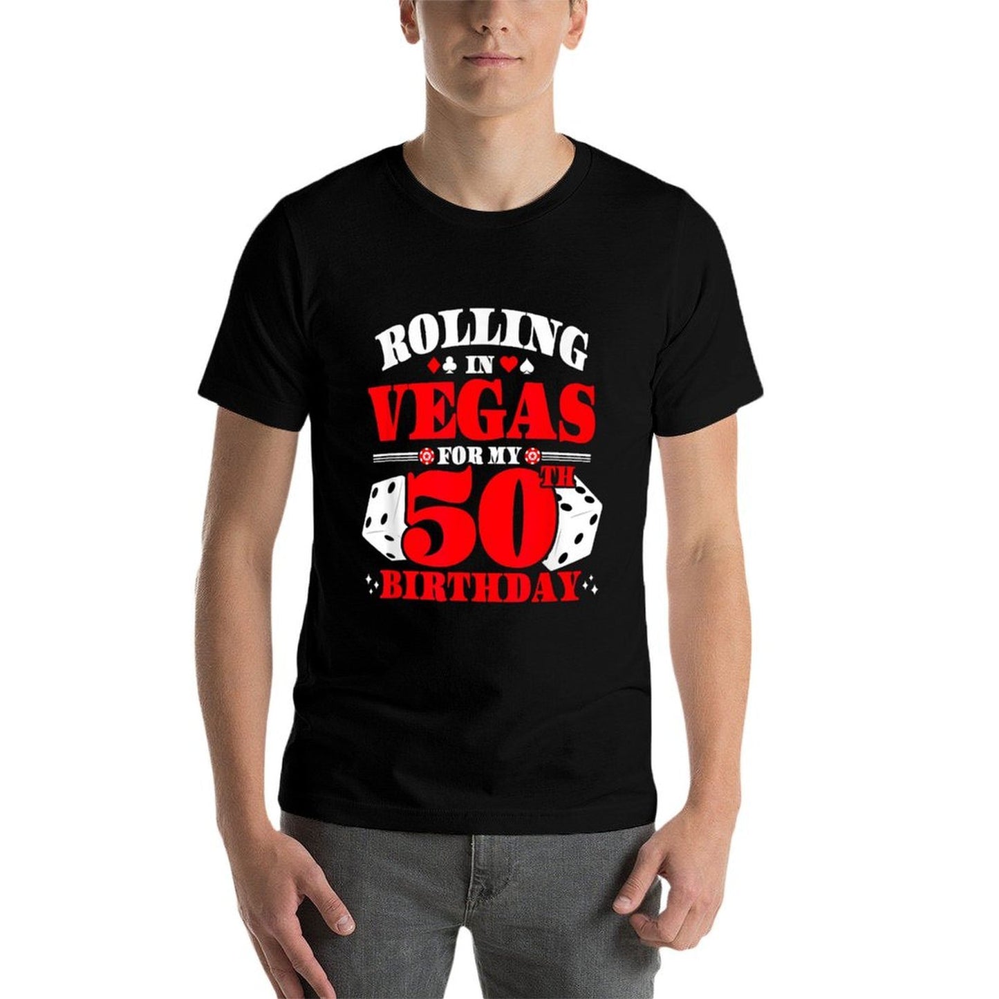 Las Vegas Birthday - Rolling in Vegas - Vegas 50th Birthday  High-quality Stitching T-Shirt