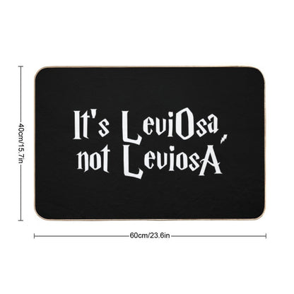 Is LeviOsa, Not LeviosA  Absorbent Bath Mat