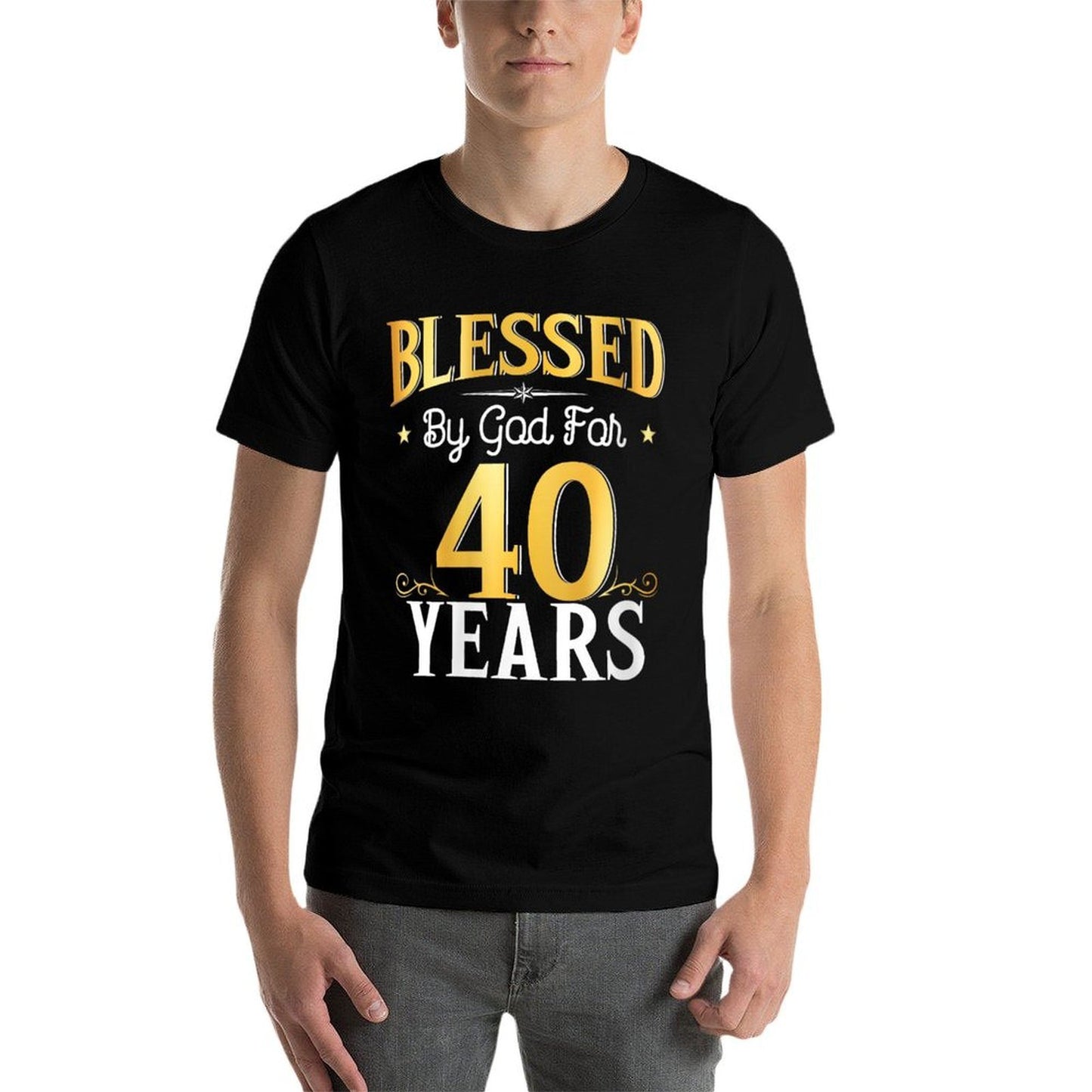 Womens Blessed By God For 40 Years 40th Birthday Gifts Men Women  High-quality Stitching T-Shirt