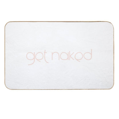 Get Naked Funny Bathroom Graphic  Easy To Clean Bath Mat