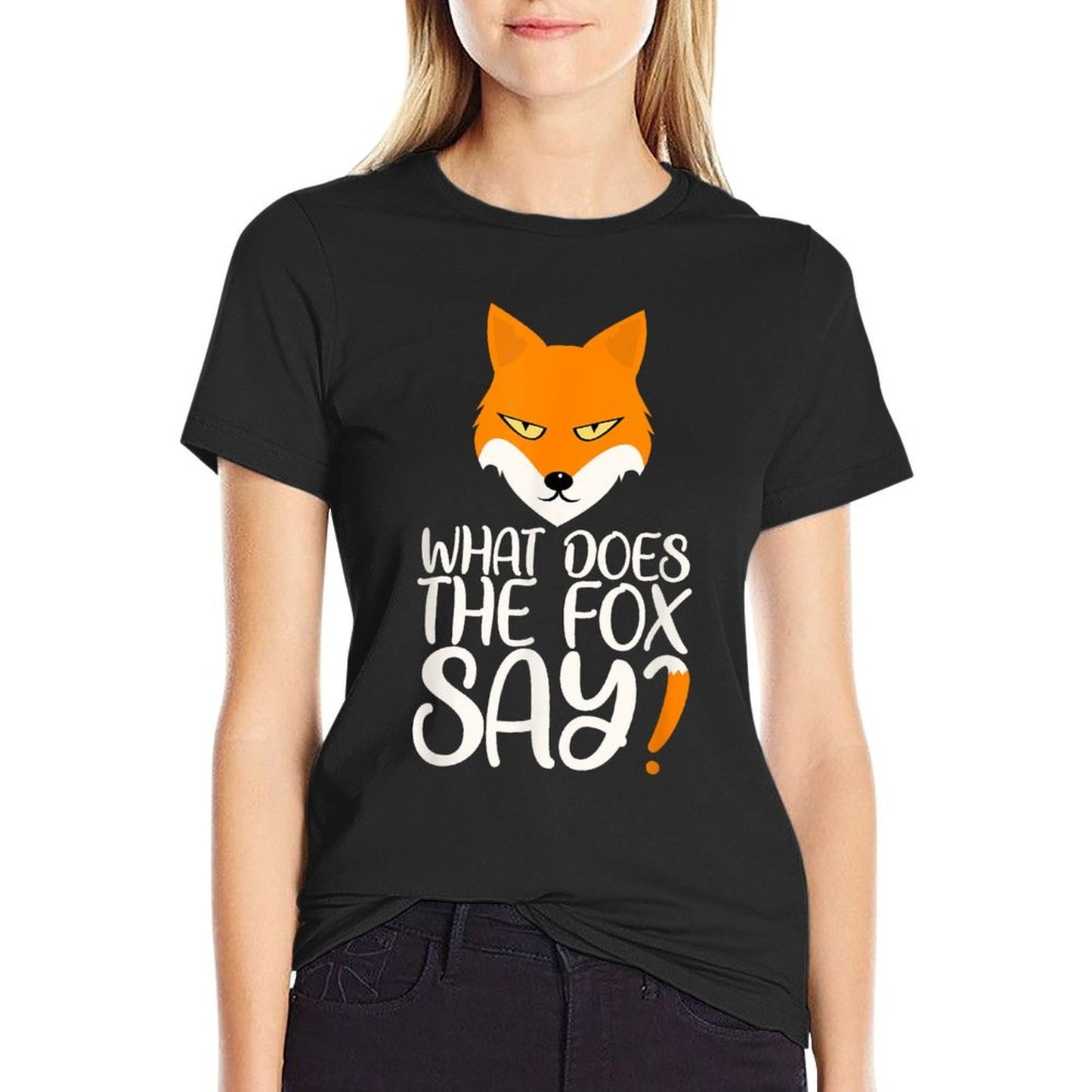 What Does The Fox Design Say  Breathable T-Shirt