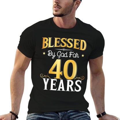 Blessed By God For 40 Years 40th Birthday Gifts Men Women  Classic T-Shirt