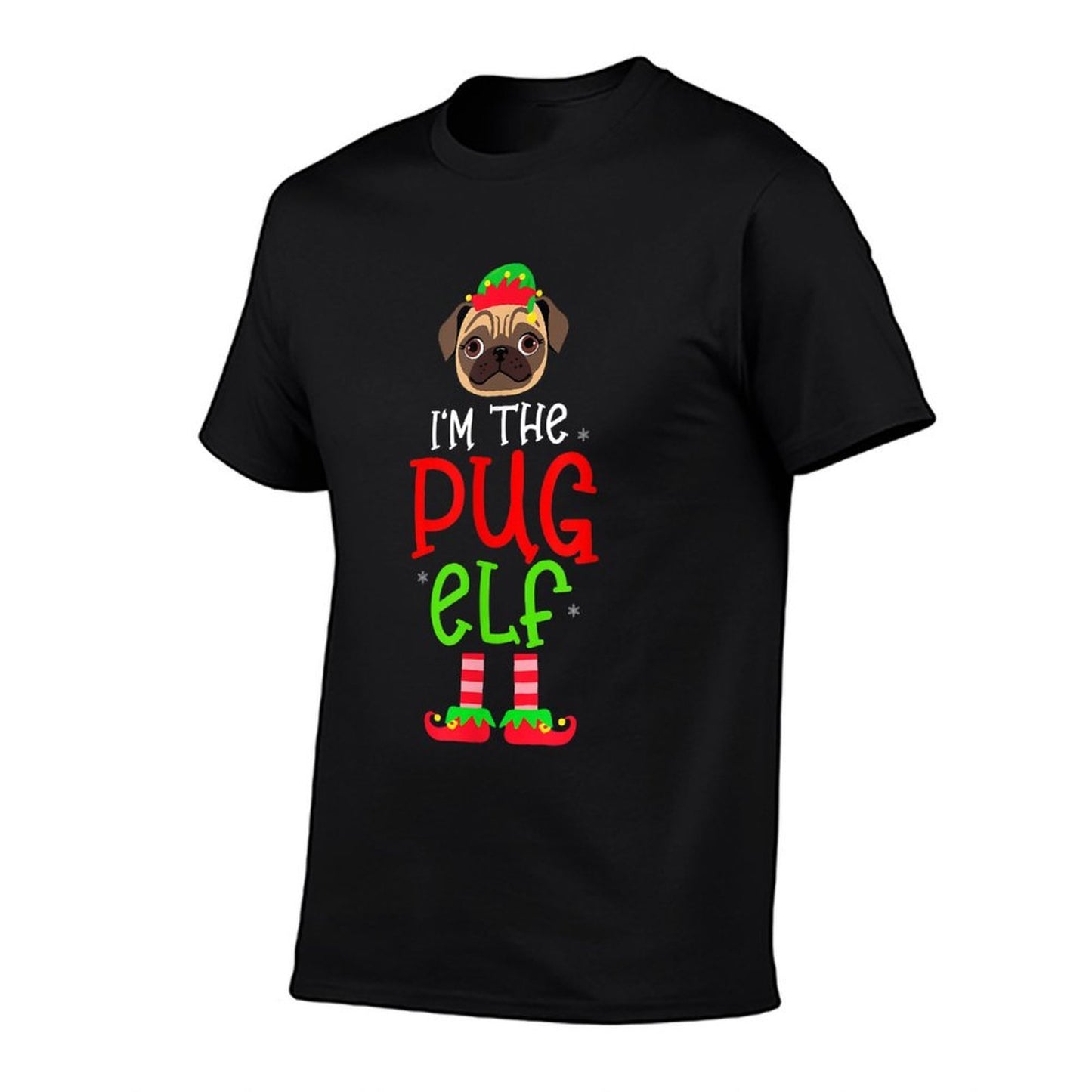 Christmas Im The Pug Elf Pet Dog Matching Family Group  Affordable Price T-Shirt