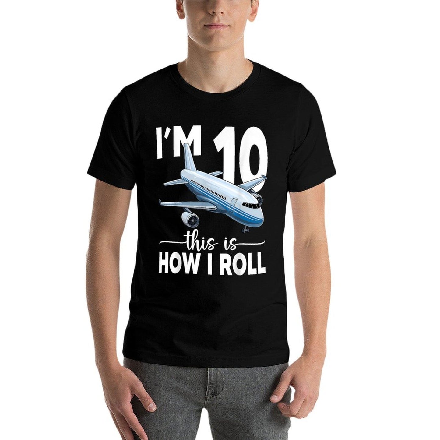 I'm 10 This Is How I Roll Airplane 10 Year Old Birthday Boys  Wrinkle-resistant T-Shirt