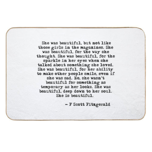 She Was Beautiful - F Scott Fitzgerald  Easy To Clean Bath Mat
