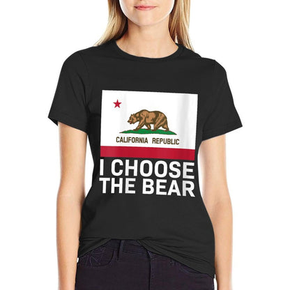 Womens California I Choose The Bear  Tagless Design T-Shirt